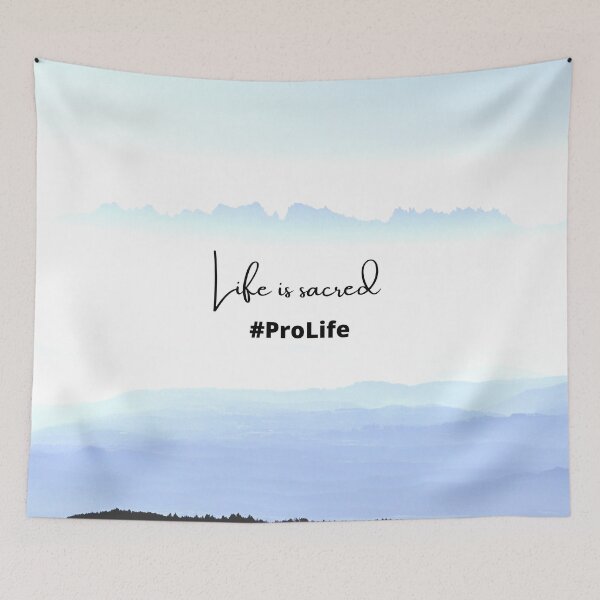 Item preview, Life Is Sacred #ProLife Baby-Blue Mountain Background designed and sold by ChristianCoding.