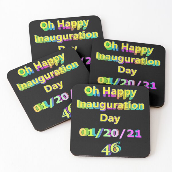 Item preview, Oh Happy Inauguration Day 01/20/21 46 designed and sold by KATKattalestv.