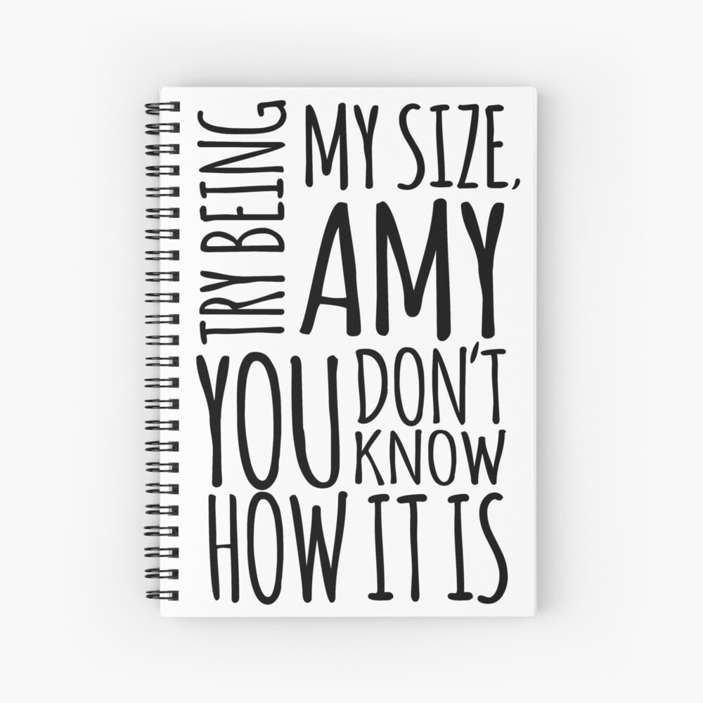 Try Being My Size Amy You Don T Know How It Is Tammy Amy Slatong 1000 Lb Sisters Tlc Hardcover Journal By Memerehab Redbubble