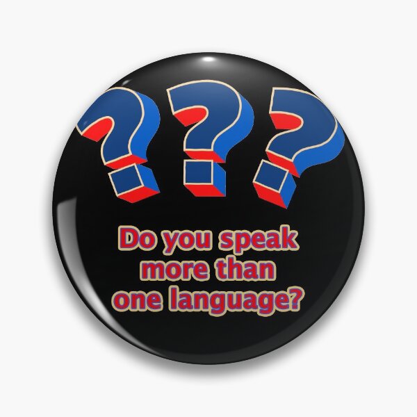 Item preview, Do you speak more than one language? designed and sold by janraydesigns.