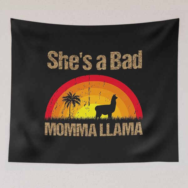 Item preview, She's a Bad Momma Llama designed and sold by mahjoubstr.