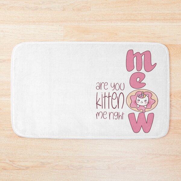 Item preview, are you kitten me right meow designed and sold by olafekry.