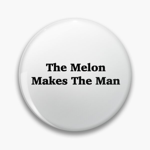 Item preview, The Melon Makes The Man designed and sold by qtdraws.