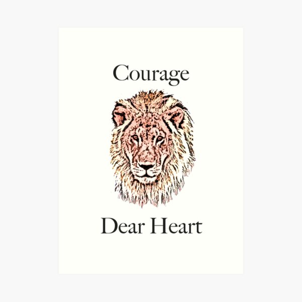 Courage, Dear Heart Narnia Quote Print – Breadcrumbs Paper Co