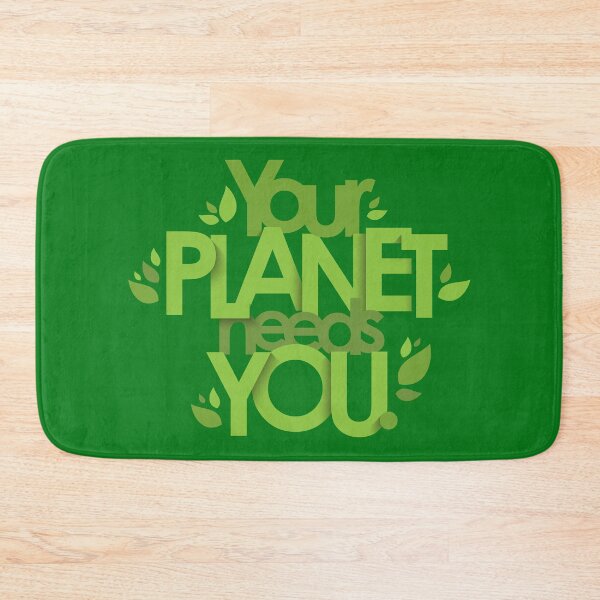Item preview, Your Planet Needs You designed and sold by ItsMeRuva.