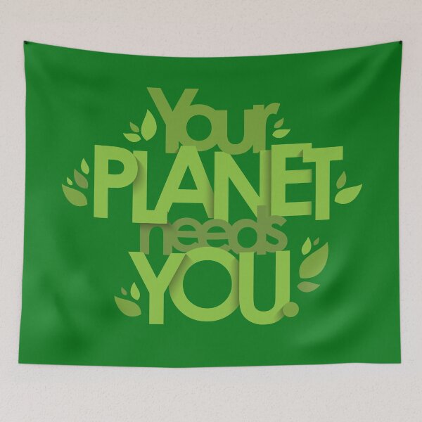 Item preview, Your Planet Needs You designed and sold by ItsMeRuva.