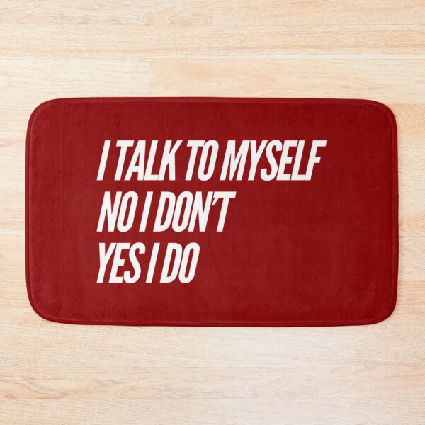 Item preview, Funny I Talk to Myself designed and sold by bradm50.