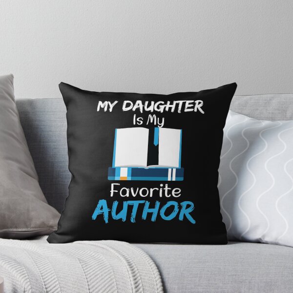 Item preview, My Daughter Is My Favorite Author designed and sold by LANANIL.