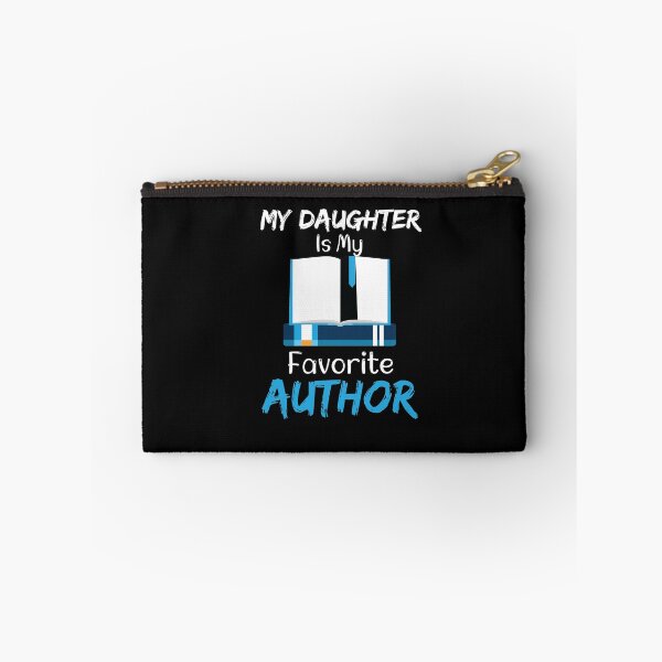 Item preview, My Daughter Is My Favorite Author designed and sold by LANANIL.