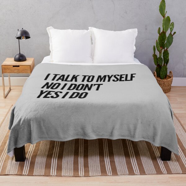 Item preview, Funny I Talk to Myself Quote designed and sold by bradm50.