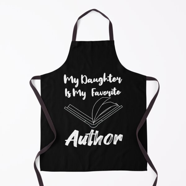 Item preview, My Daughter Is My Favorite Author designed and sold by LANANIL.