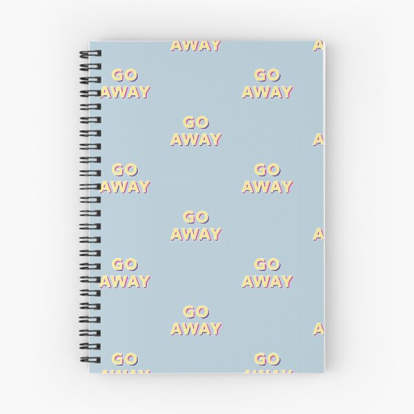 Item preview, Go Away! designed and sold by Kaitlyn Tanner.
