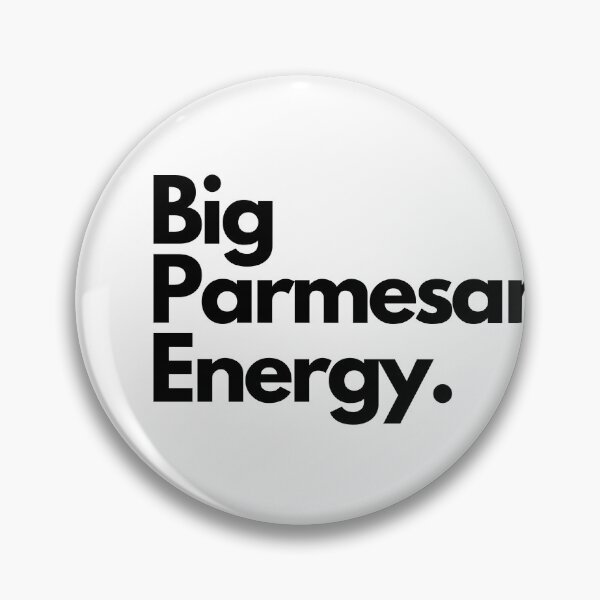Item preview, Big Parmesan Energy designed and sold by Artsy AF.