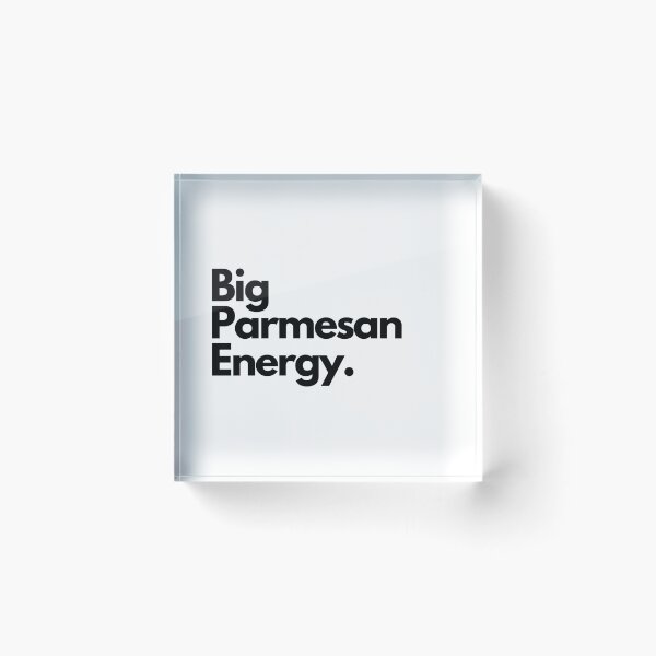 Item preview, Big Parmesan Energy designed and sold by Artsy AF.