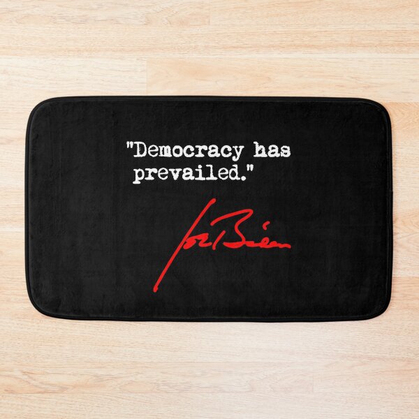 Item preview, Joe Biden - Democracy has Prevailed (white red black 1) designed and sold by Thelittlelord.