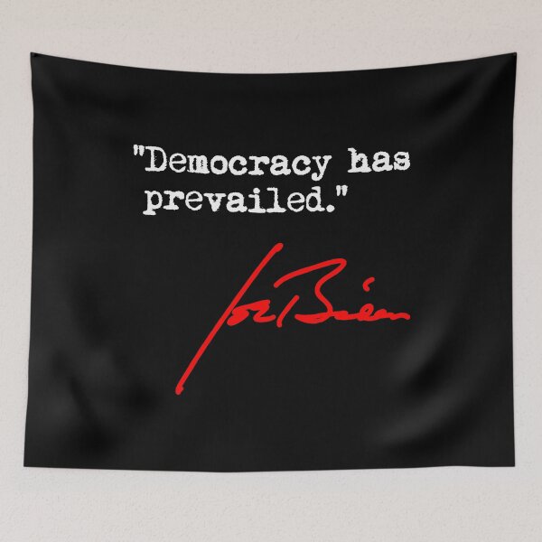 Item preview, Joe Biden - Democracy has Prevailed (white red black 1) designed and sold by Thelittlelord.
