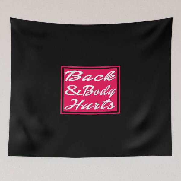 Item preview, Back & Body hurts Funny T-Shirt designed and sold by Trend-Hub.