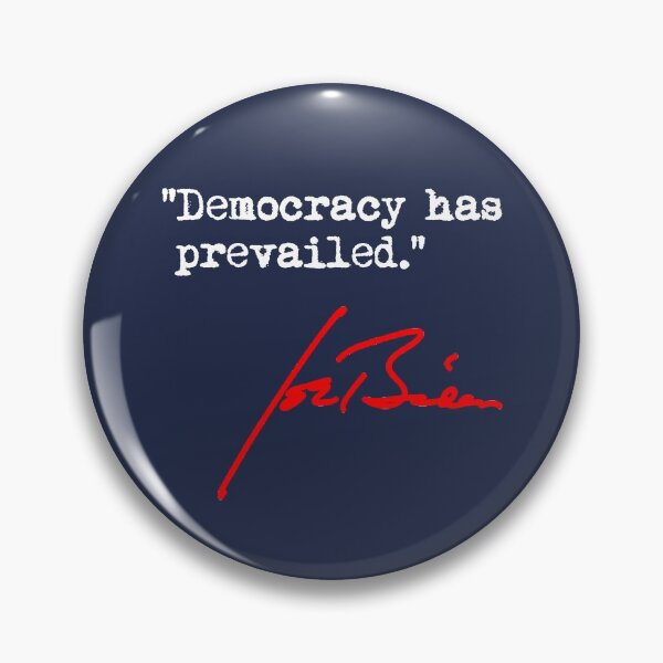 Item preview, Joe Biden - Democracy has Prevailed (red white blue) designed and sold by Thelittlelord.