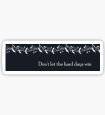 A Court of Mist a Fury Teaser Quote Sticker