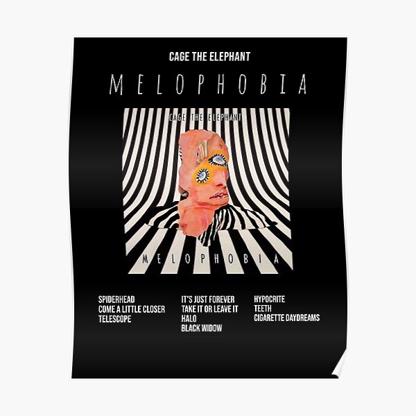 Affiche de la mélophobie - Cage The Elephant Poster