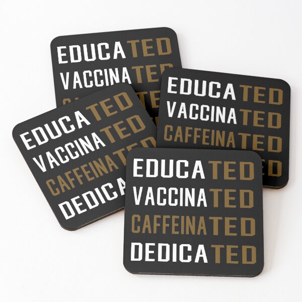 Item preview, Educated Vaccinated Caffeinated Dedicated funny designed and sold by design880.
