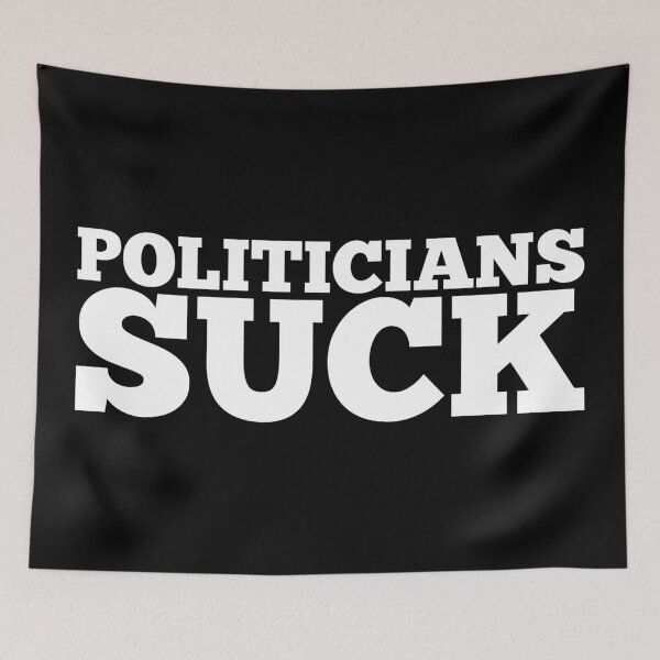 Item preview, POLITICIANS SUCK designed and sold by Warrior Veteran Clothing.
