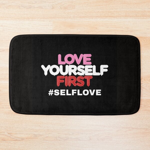 Item preview, Love Yourself First #selflove designed and sold by boopsblunt.