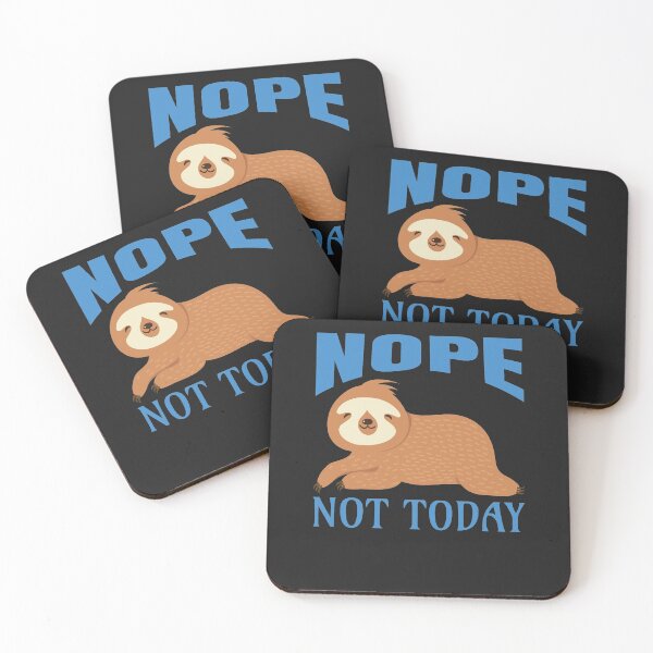 Item preview, Nope, Not today designed and sold by Mande Arts.