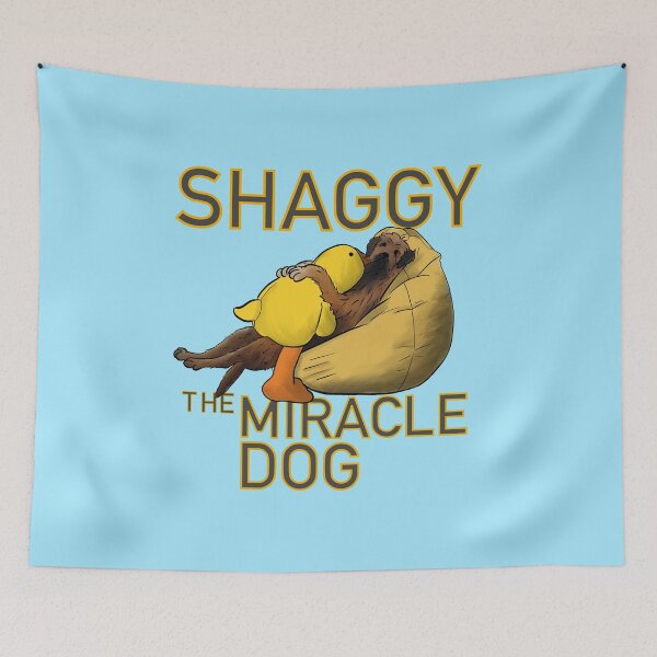 Item preview, Shaggy the Miracle Dog designed and sold by Click Thoughts.