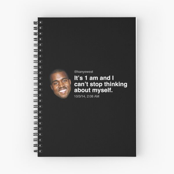 Item preview, "It's 1 am and I can't stop thinking about myself." - KW-Kwotes - Celebrity Tweets designed and sold by adubworld.
