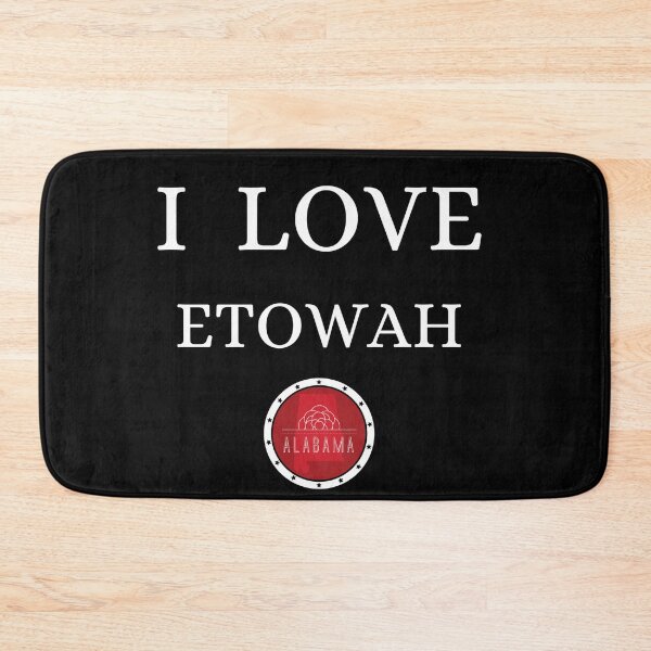 Item preview, I LOVE ETOWAH | Alabam county United state of america designed and sold by Gatsbird Design.
