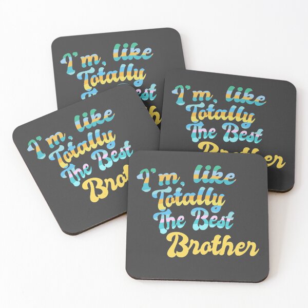 Item preview, Im Like Totally The Best Brother designed and sold by Chubuter.