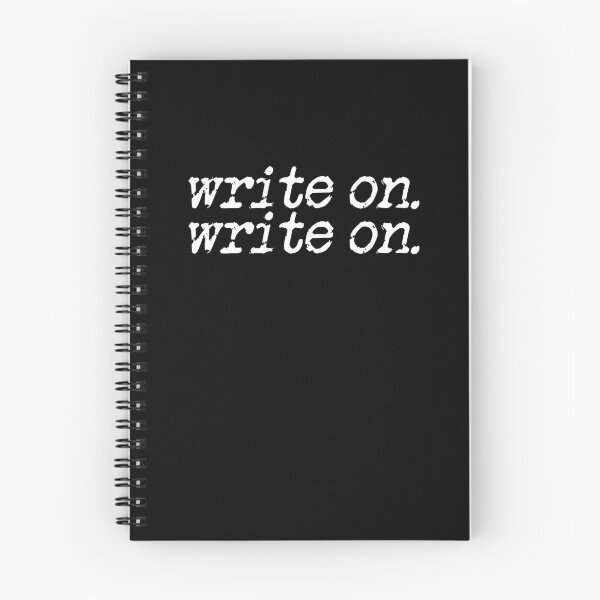 Item preview, write on. write on. in white designed and sold by TeaRoseWriter.