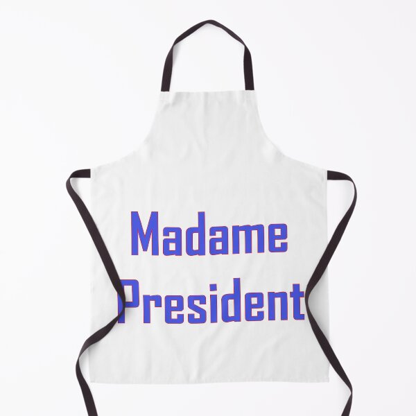 Item preview, Perfect gift-Madame President Simple, respectful and to the point:) designed and sold by Vicky Rodden.