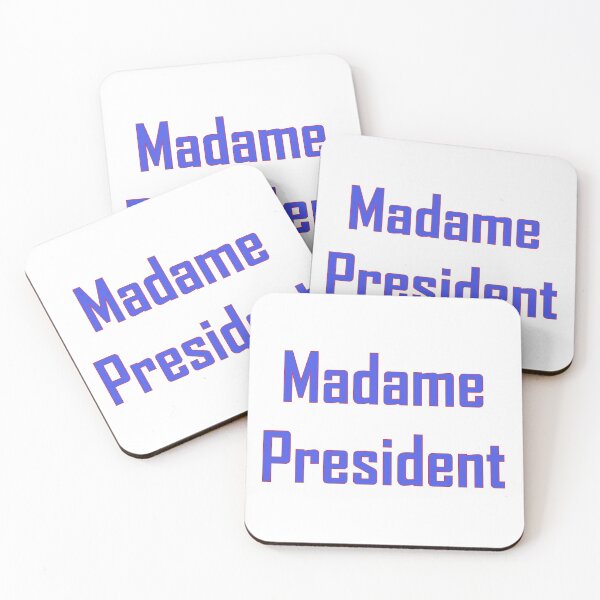Item preview, Perfect gift-Madame President Simple, respectful and to the point:) designed and sold by Vicky Rodden.