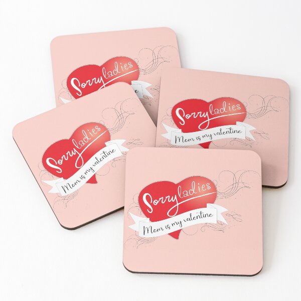Item preview, Sorry ladies mom is my valentine #2 designed and sold by Achily.