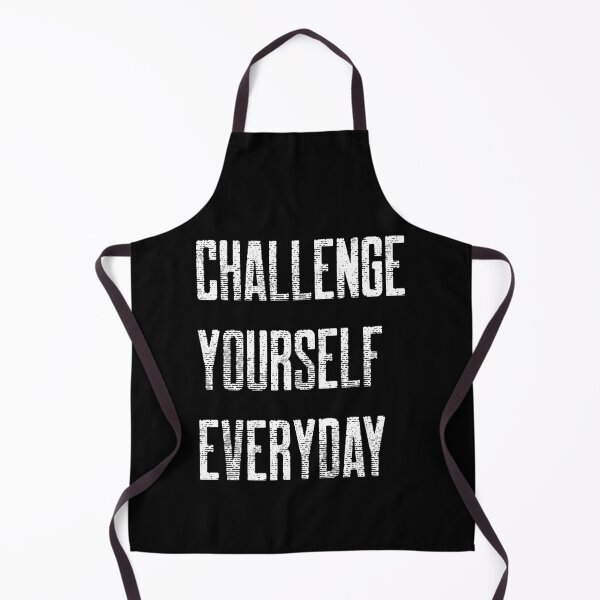 Item preview, Challenge Yourself Everyday designed and sold by RaquelDeneth.
