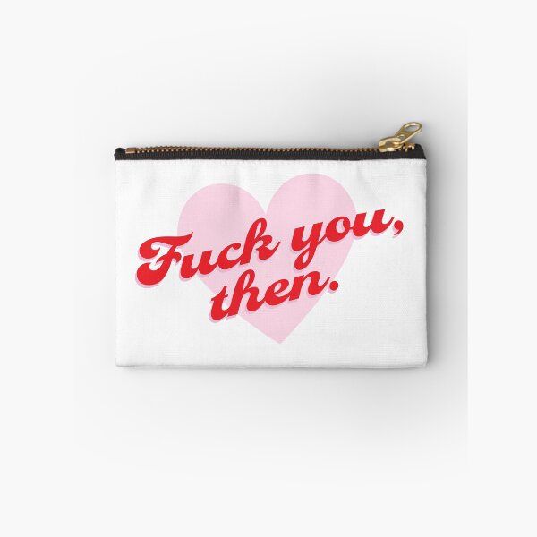 Item preview, Fuck You Then- Fleabag designed and sold by erinaceous.