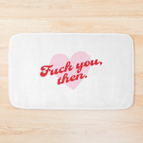 Item preview, Fuck You Then- Fleabag designed and sold by erinaceous.