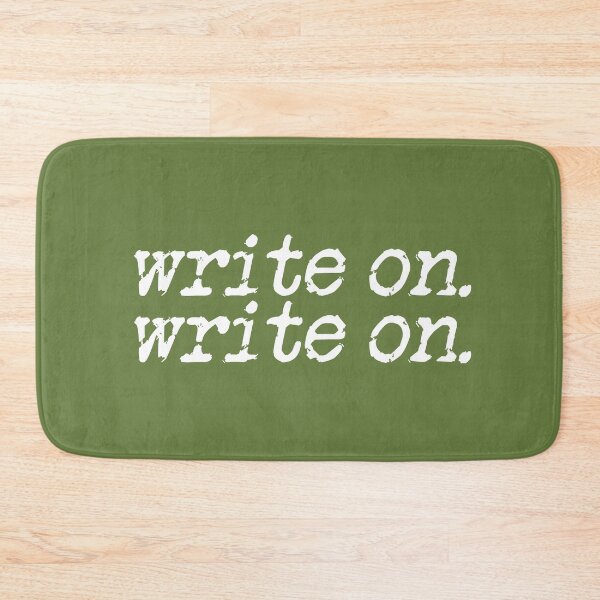Item preview, write on. write on. in white on military green designed and sold by TeaRoseWriter.