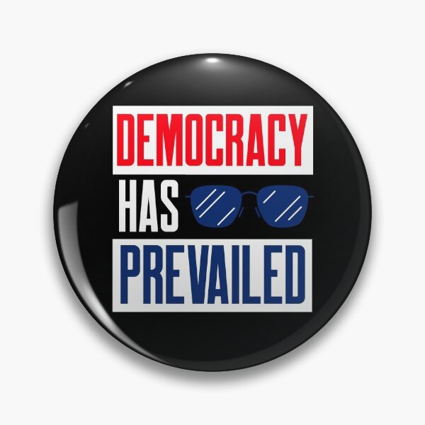 Item preview, Democracy Has Prevailed - President Joe Biden Inauguration Quote designed and sold by alancrapopod.