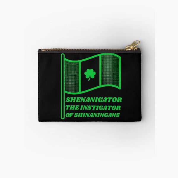 Item preview, Shenanigator The Instigator of Shenanigans - St Patricks Day designed and sold by YueHeng Creates ⭐⭐⭐⭐⭐.