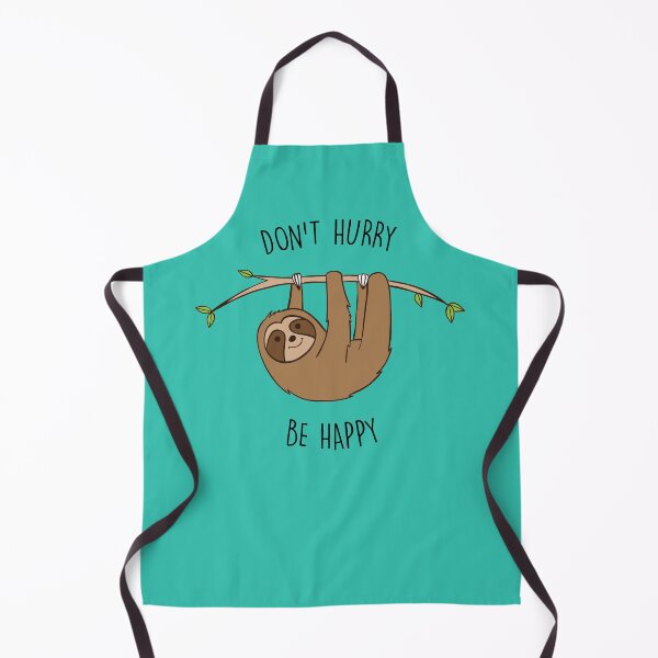 Item preview, Don't Hurry Be Happy Sloth Pun designed and sold by heathercashart.