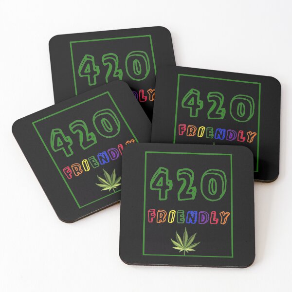 Item preview, 420 Friendly designed and sold by craigafrechette.