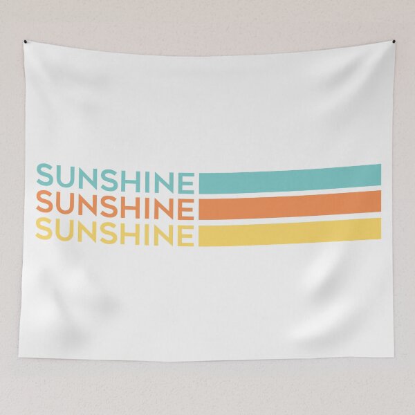 Item preview, Sunshine Sunshine and Sunshine designed and sold by Karisa Guettler.