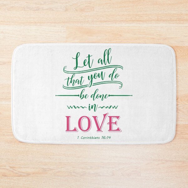 Item preview,  1 Corinthians 16:14 designed and sold by della95.