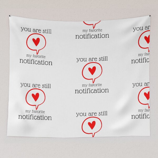 Item preview, you are my favorite notification designed and sold by JocelynCrafts.
