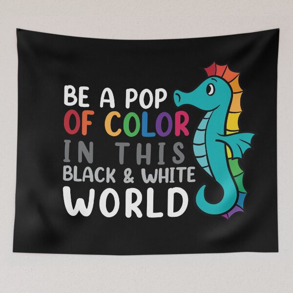 Item preview, Be a Pop of Color Seahorse Rainbow Colorful designed and sold by heathercashart.