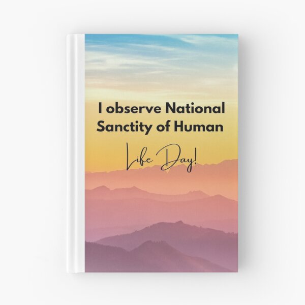 Item preview, I Observe National Sanctity of Human Life Day  designed and sold by ChristianCoding.