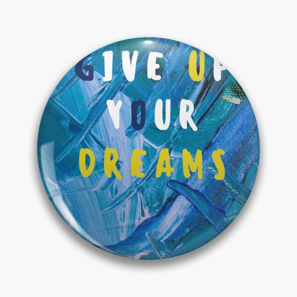 Item preview, Never give up your dreams designed and sold by pirikiti64-.